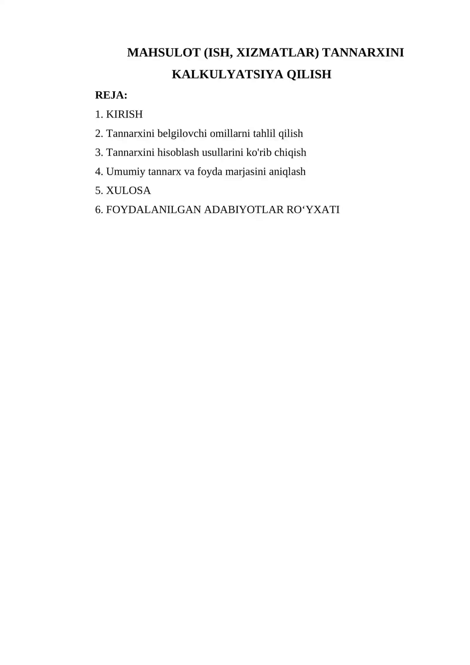 MAHSULOT (ISH, XIZMATLAR) TANNARXINI KALKULYATSIYA QILISH 2