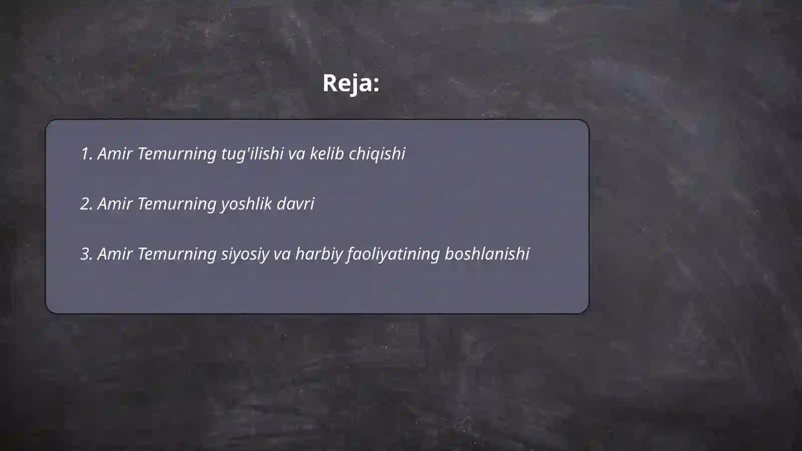 Amir Temur hayoti haqida 2