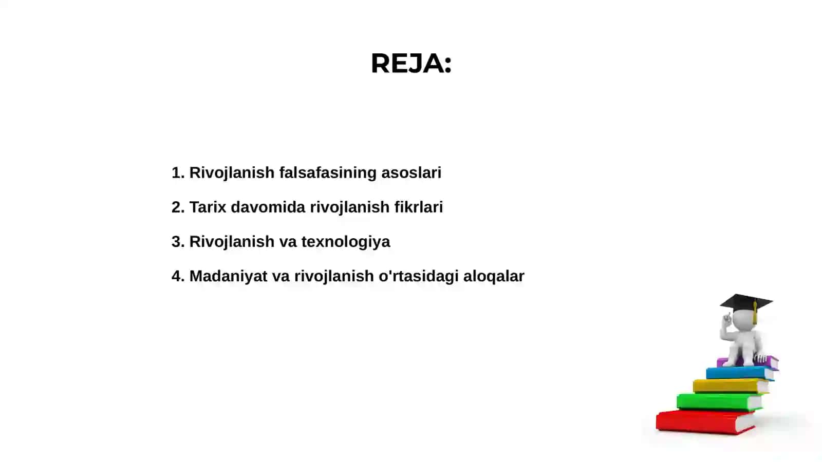 Rivojlanish falsafasi 2