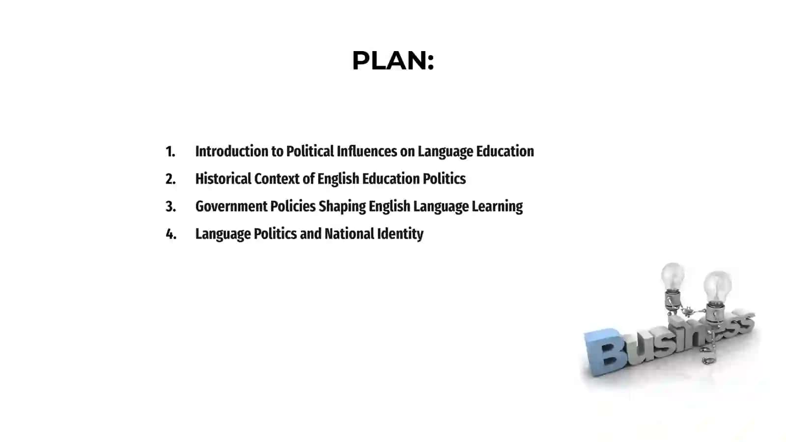 Political influences on English language Education 2
