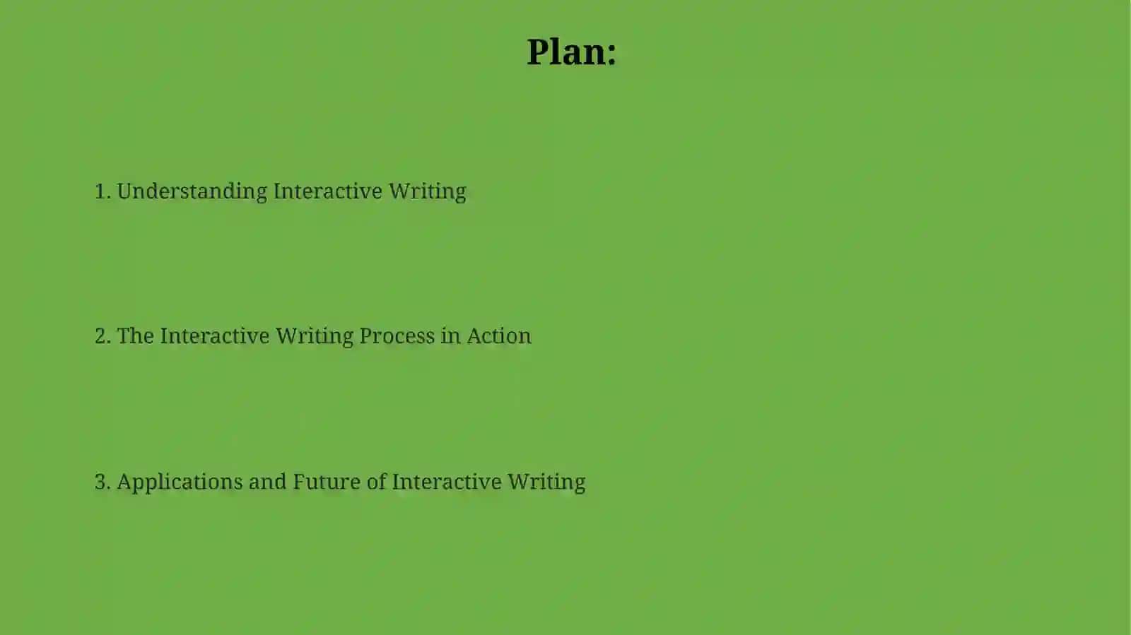 Interactive Writing 2
