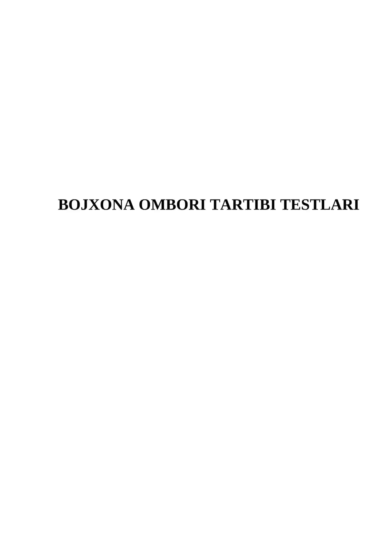 BOJXONA OMBORI TARTIBI TESTLARI 2