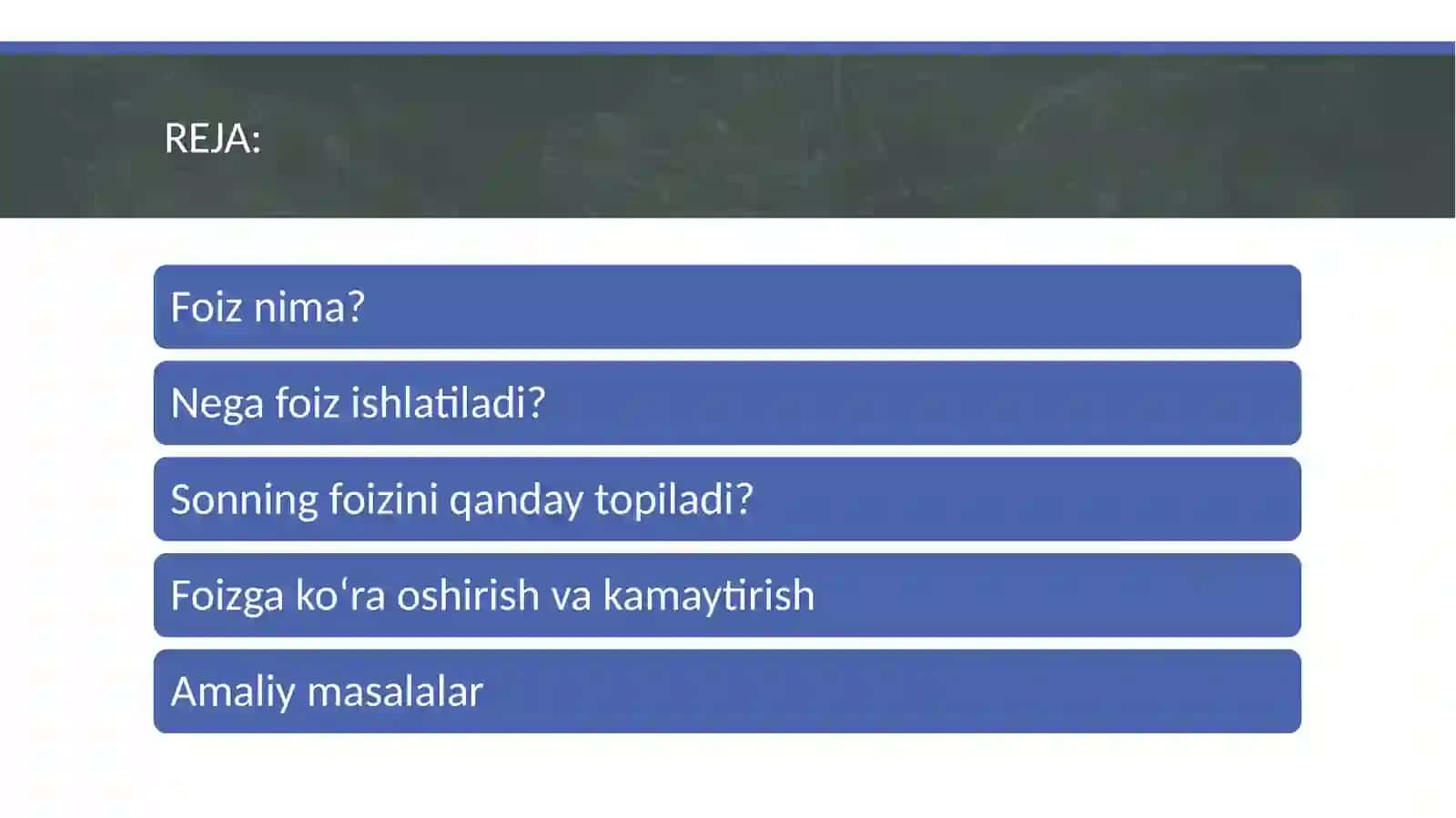 Foiz va uning tatbiqi 2