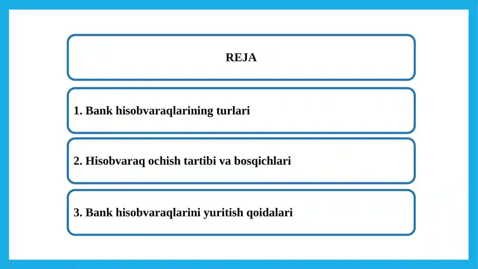 Mijozlarga hisobvaraq ochish va yuritish 2