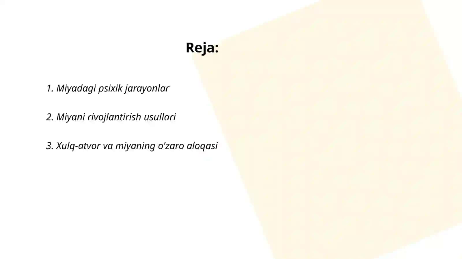 Miyadagi psixik jarayonlar 2