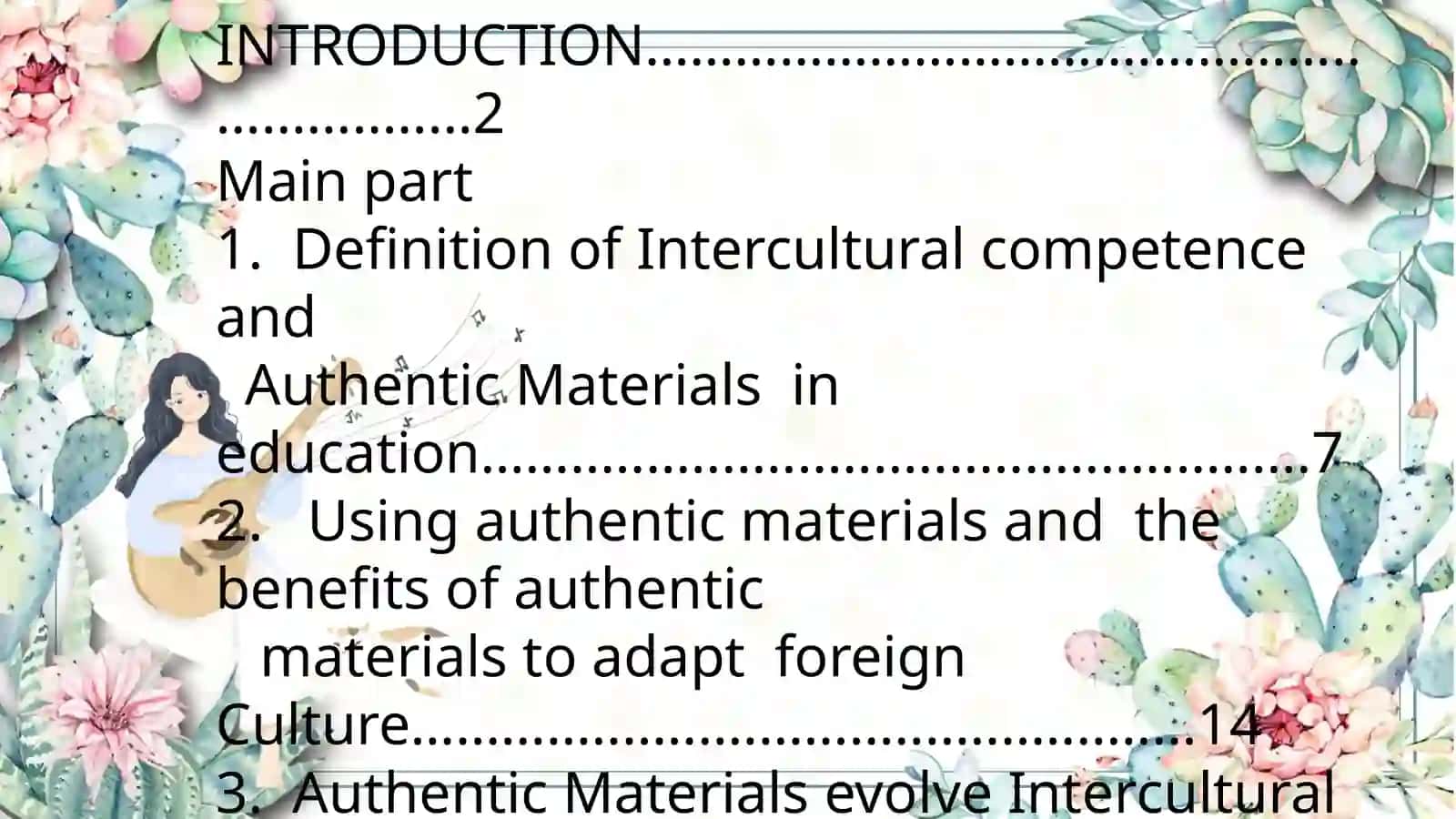 Developing intercultural competence of pupils using authentic materials 2