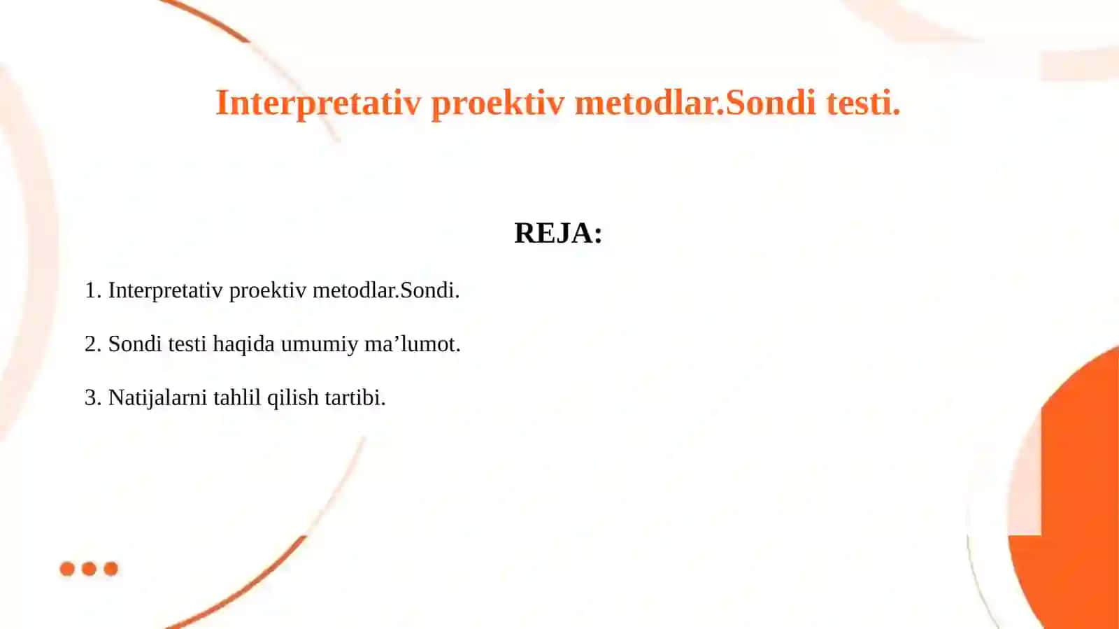 Interpretativ proektiv metodlar.Sondi testi. 2