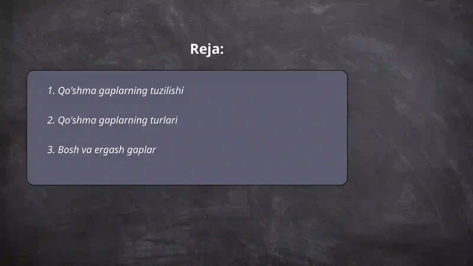 Qo'shma gaplar 2