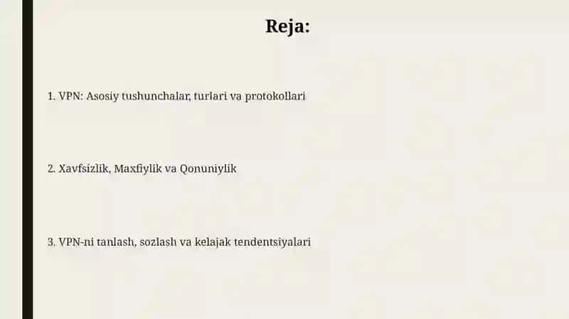 Virtual shaxsiy tarmoq (VPN) 2