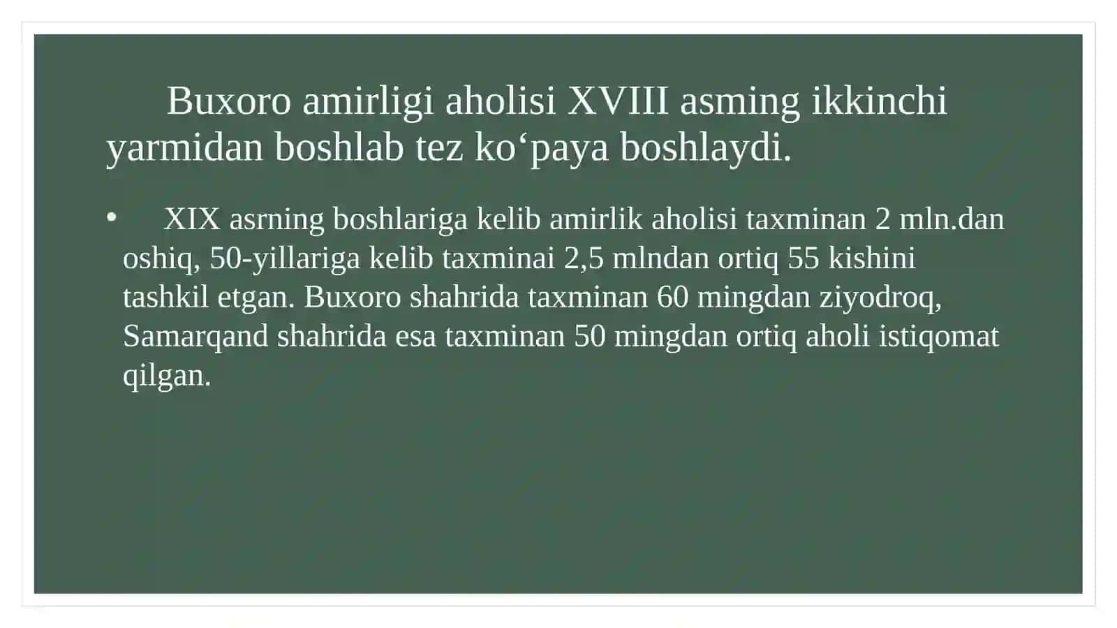Buxoro amirligining aholisi va mashg'ulotlari 2