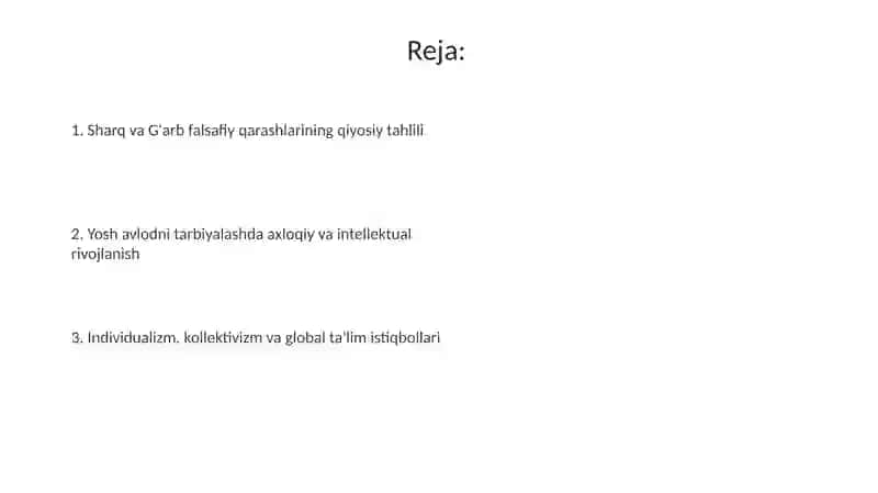 Sharq va g'arb mutafakkirlarining yosh avlodni tarbiyalashga oid qarashlari 2