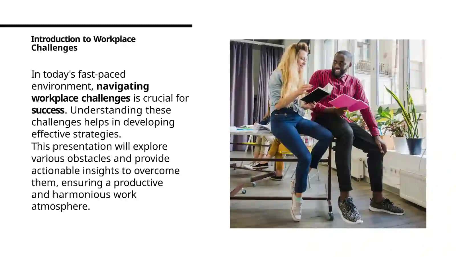 Introduction to Workplace Challenges 2