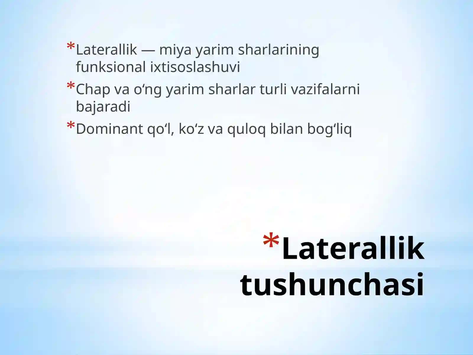 Laterallik va Miyaning Neyroplastikligi 2