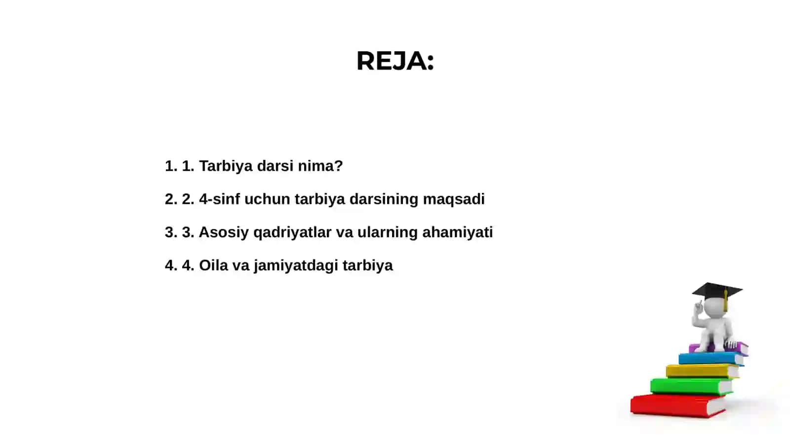 4 -sinf Tarbiya darslarini oʻrganish 2