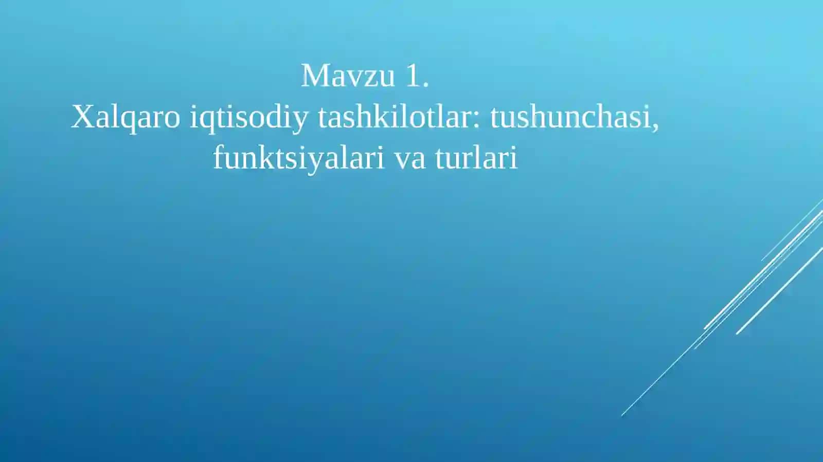 Xalqaro iqtisodiy tashkilotlar 2