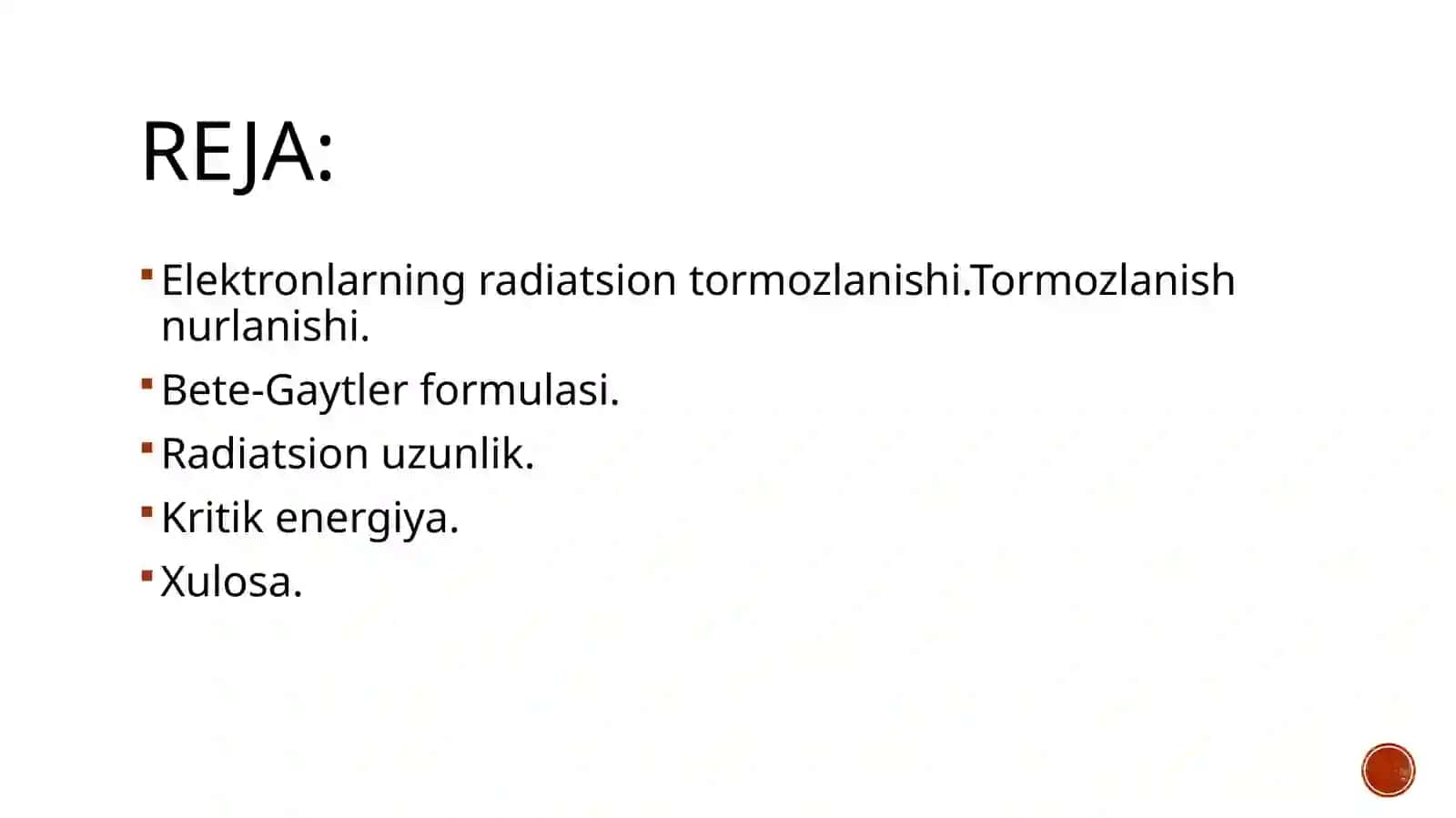 Elektronlarning radiatsion tormozlanishi 2
