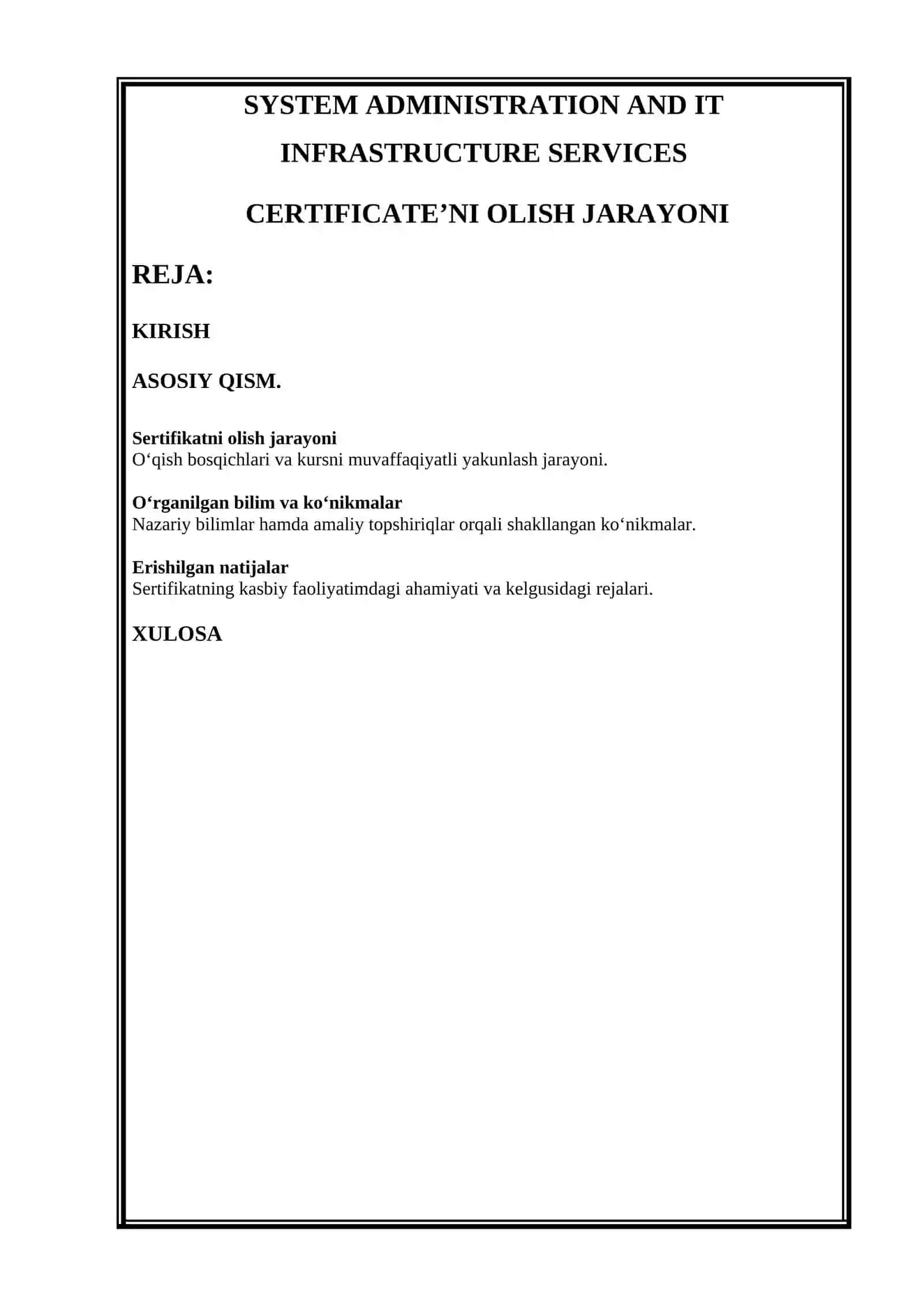 SYSTEM ADMINISTRATION AND IT INFRASTRUCTURE SERVICES CERTIFICATE’NI OLISH JARAYONI 2