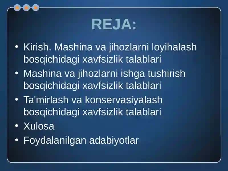 Mashina va jixozlarni yaratish, ishlatish, ta’mirlash va konservasiyalashda qo‘llaniladigan xavfsizlik talablari talablari. 2