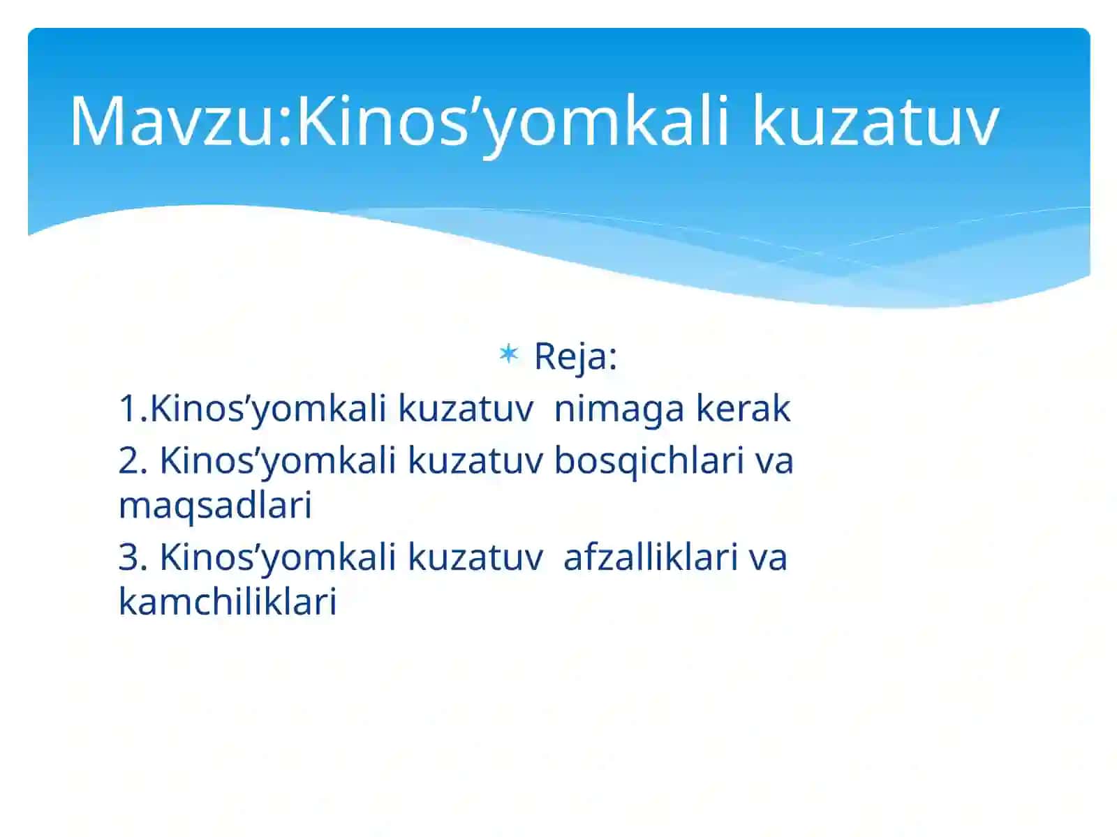 Kinos’yomkali kuzatuv 2