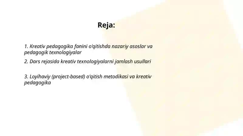 Kreativ pedagogika fanini öqitishda pedagogik texnologiyalar 2