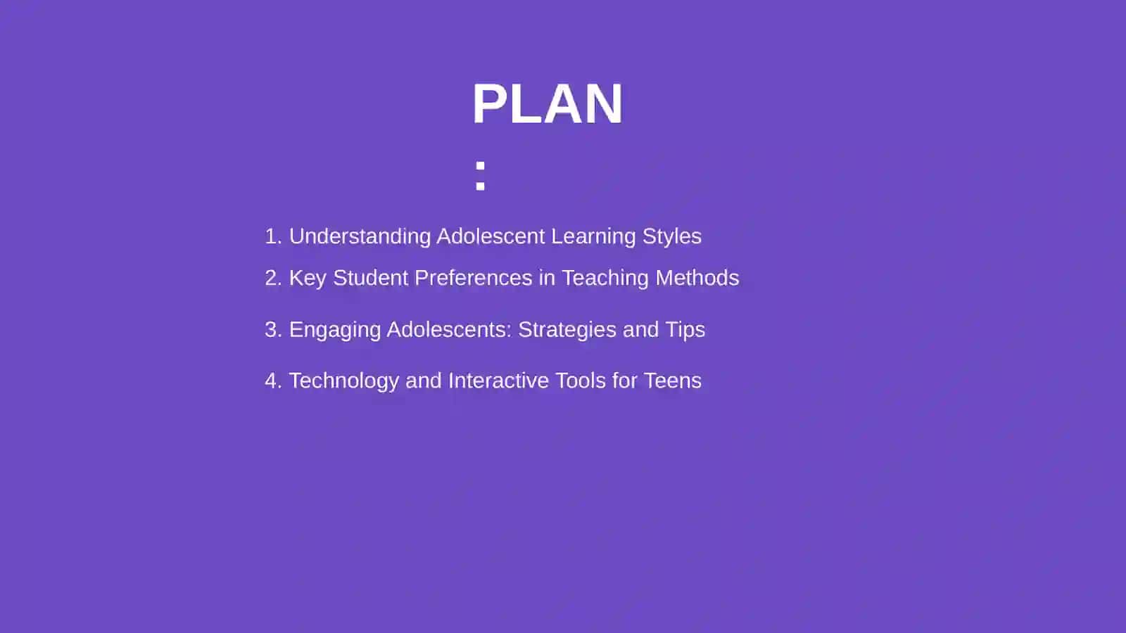 Teaching Adolescent: Student Preferences 2