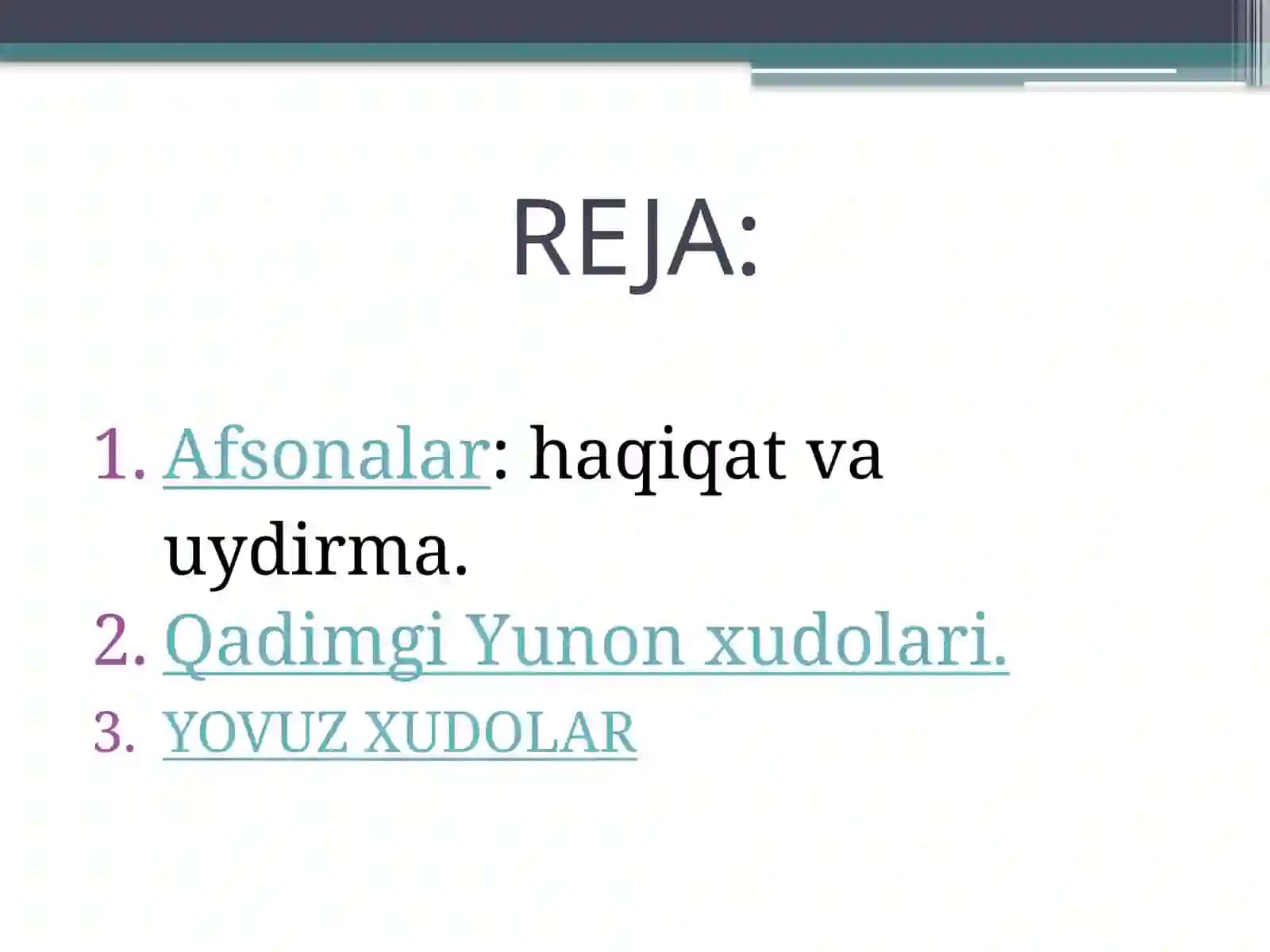 "Qadimgi Yunoniston afsonalari" mavzusida tarix fanidan bir soatlik dars ishlanma 2