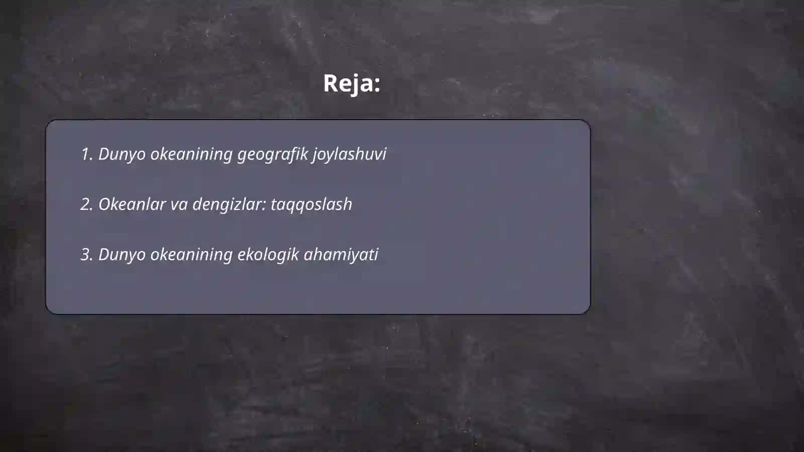 Dunyo okeani va uning ahamiyati 2
