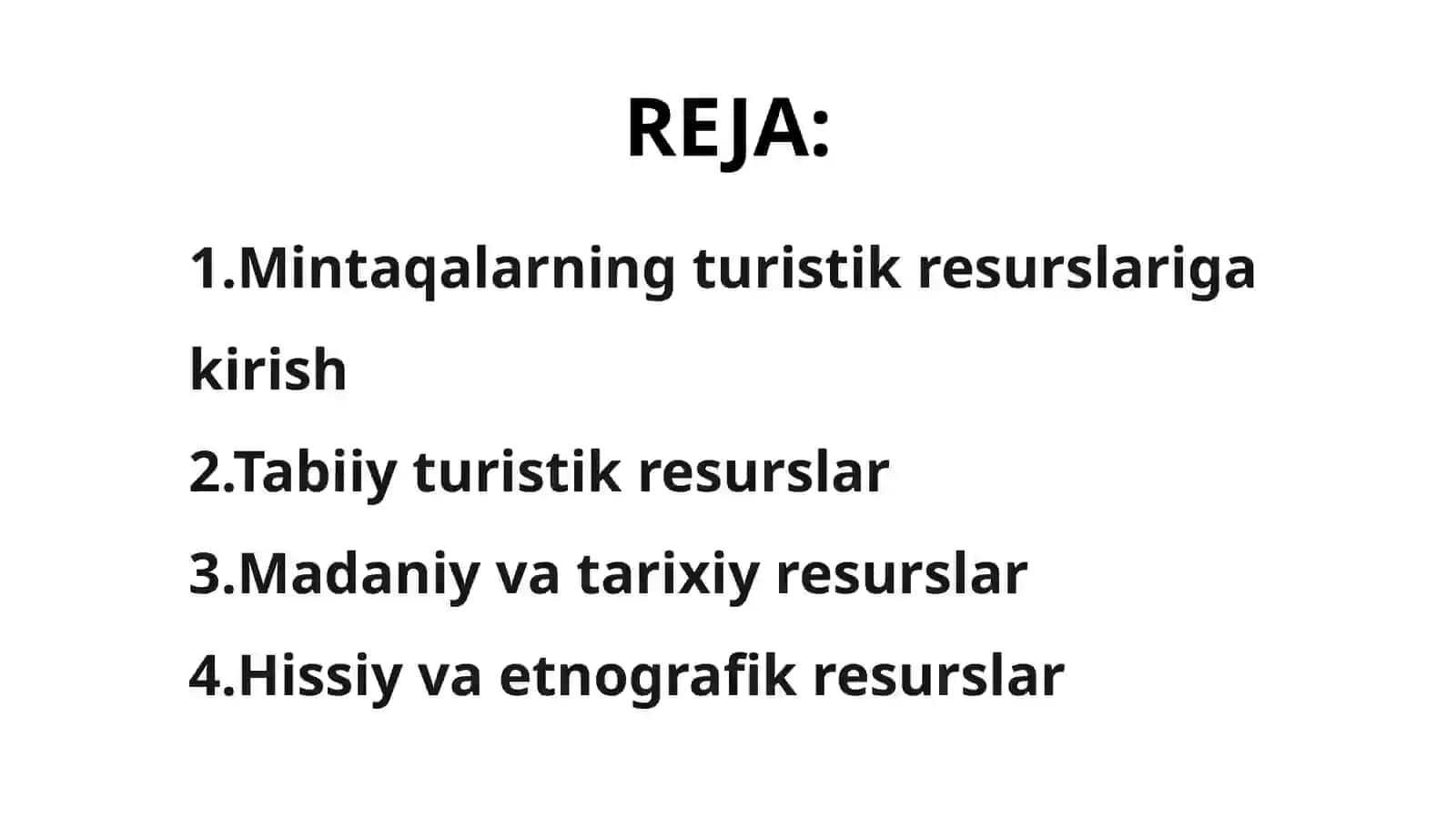 MINTAQALARNINGTURISTIK RESURSLARI TASNIFI 2