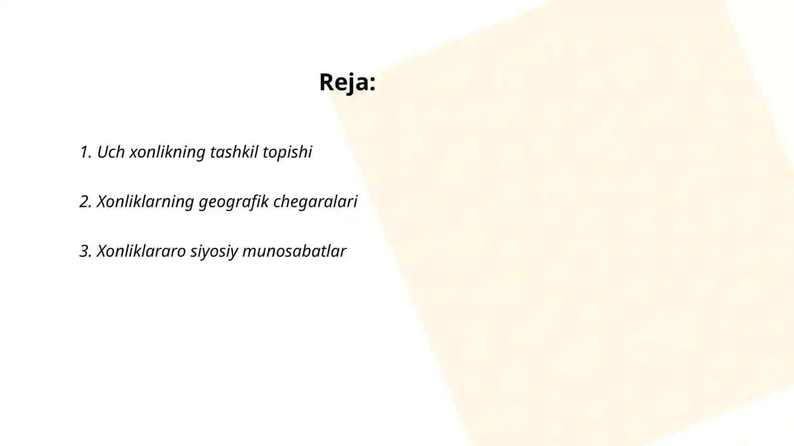 Uch xonlikning tashkil topishi 2