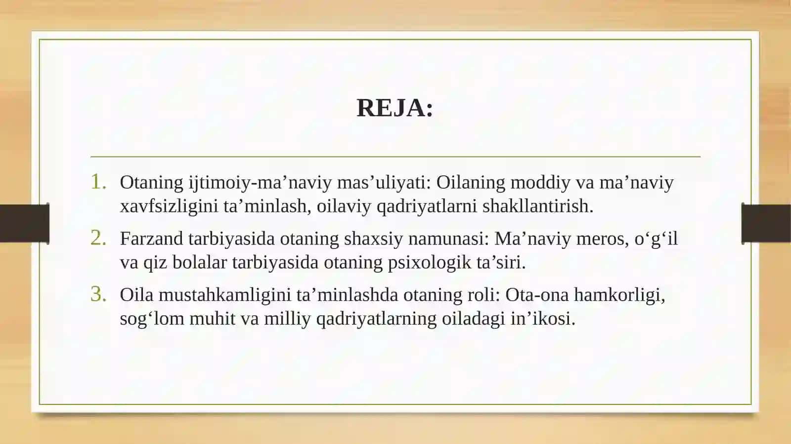 Oilada otaning o‘rni va roli 2