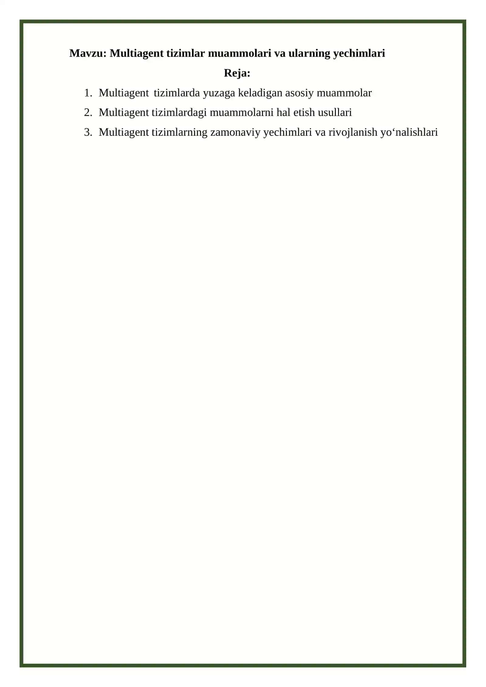 Multiagent tizimlari muammolari va ularning yechimlari 2
