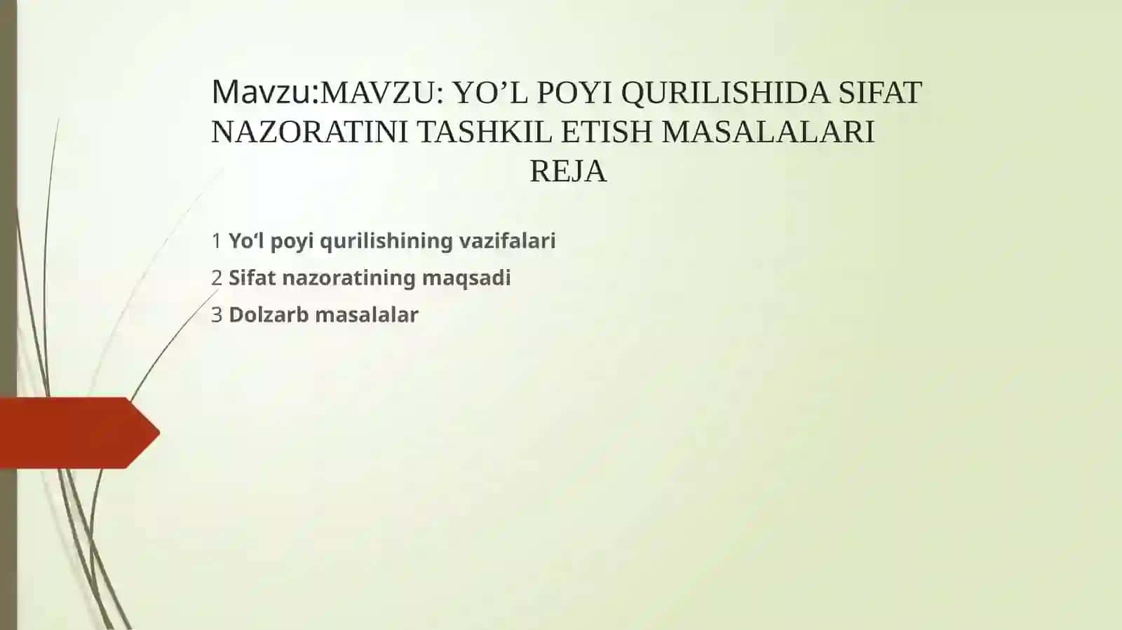 Yo‘l Poyi Qurilishi Da Sifat Nazorati ini Tashkiletish Masalalari Reja 2