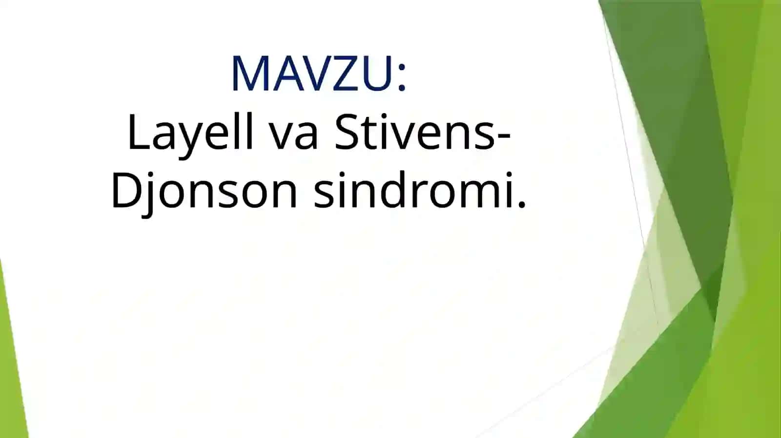Layell va Stivens-Djonson sindromi 2