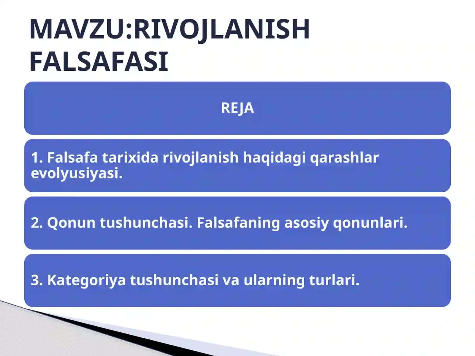 Rivojlanish falsafasi falsafa 2