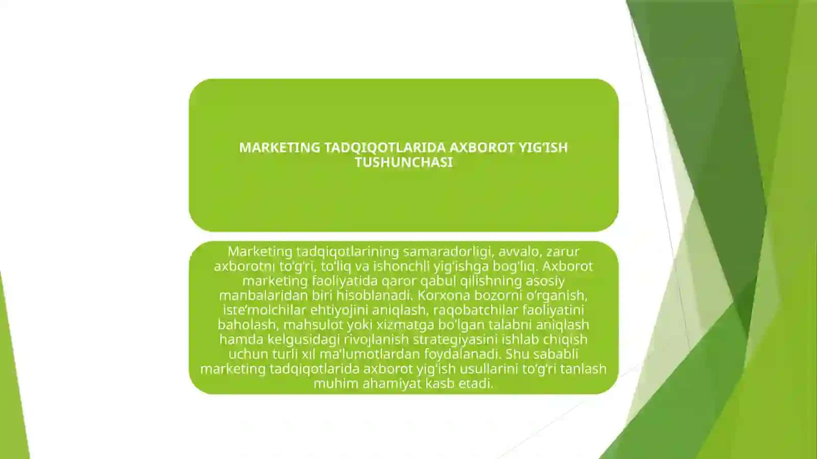 Marketing tadqiqotlarida axborot yig'ish usullari 2
