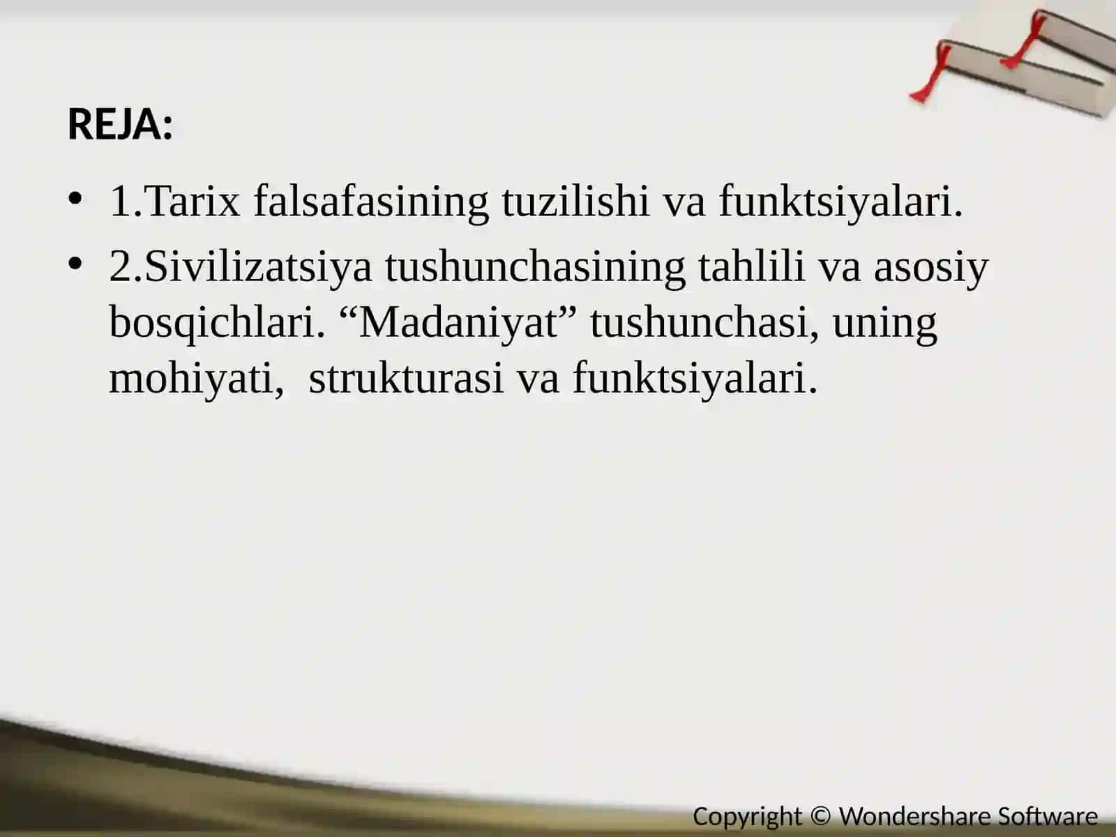 Tarix falsafasi, sivilizatsiya va madaniyat 2