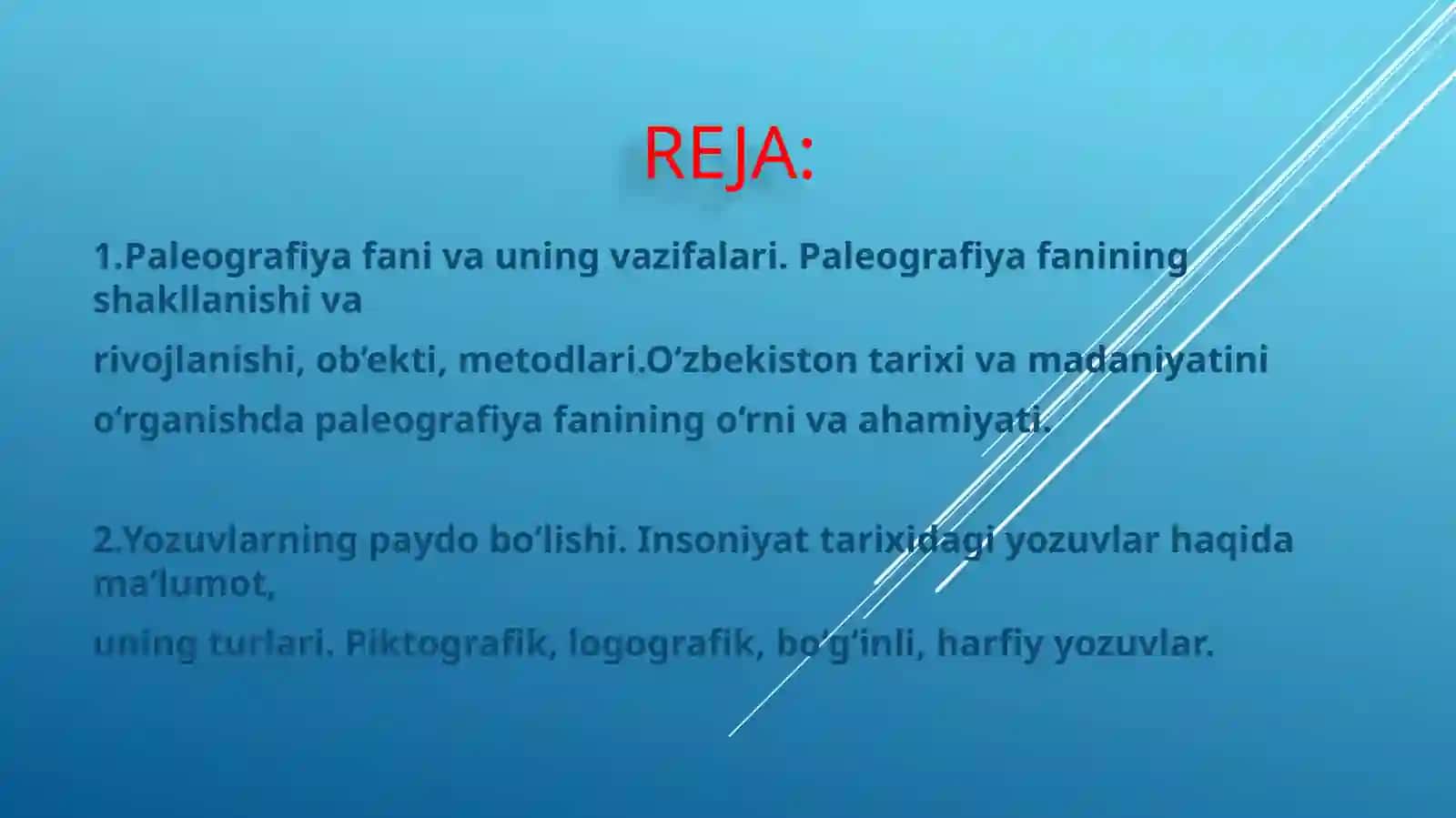 Paleografiyа. Yozuvlarning paydo bo‘lishi 2