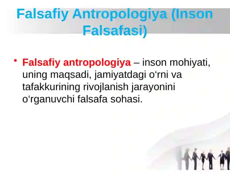 Falsafiy Antropologiya (Inson Falsafasi) 2