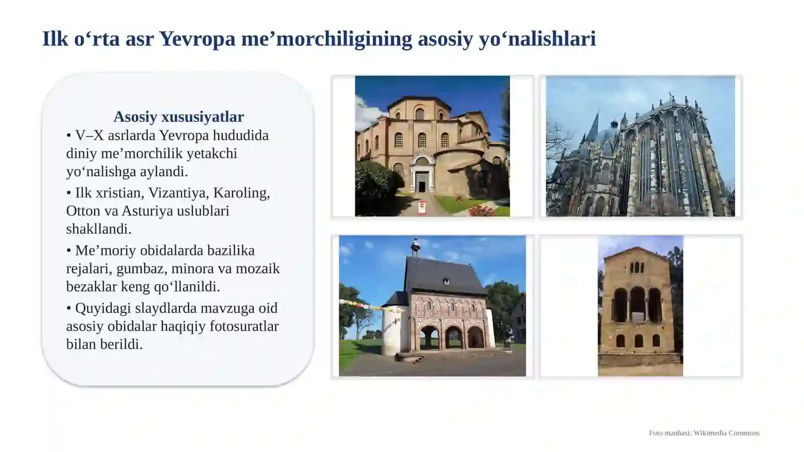 Ilk o‘rta asrlarda Yevropa me’morchiligi. 2