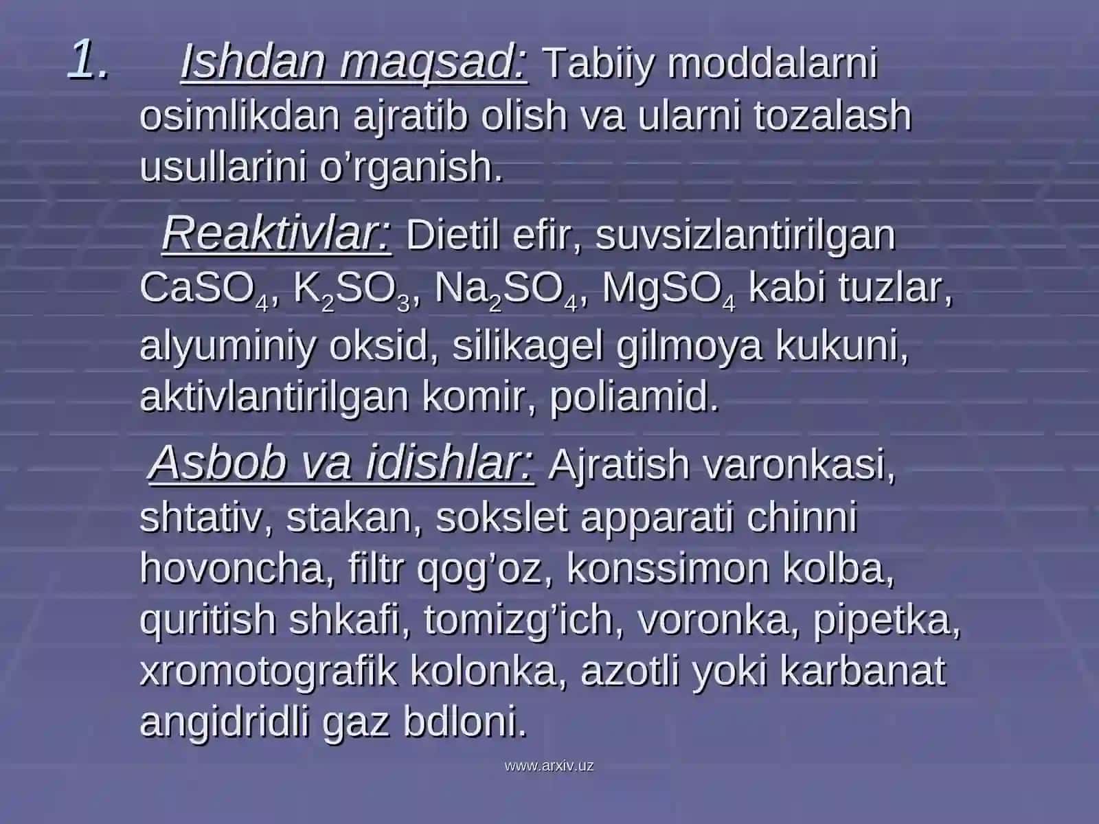 Organik moddalarni tozalash va haydash usullari 2