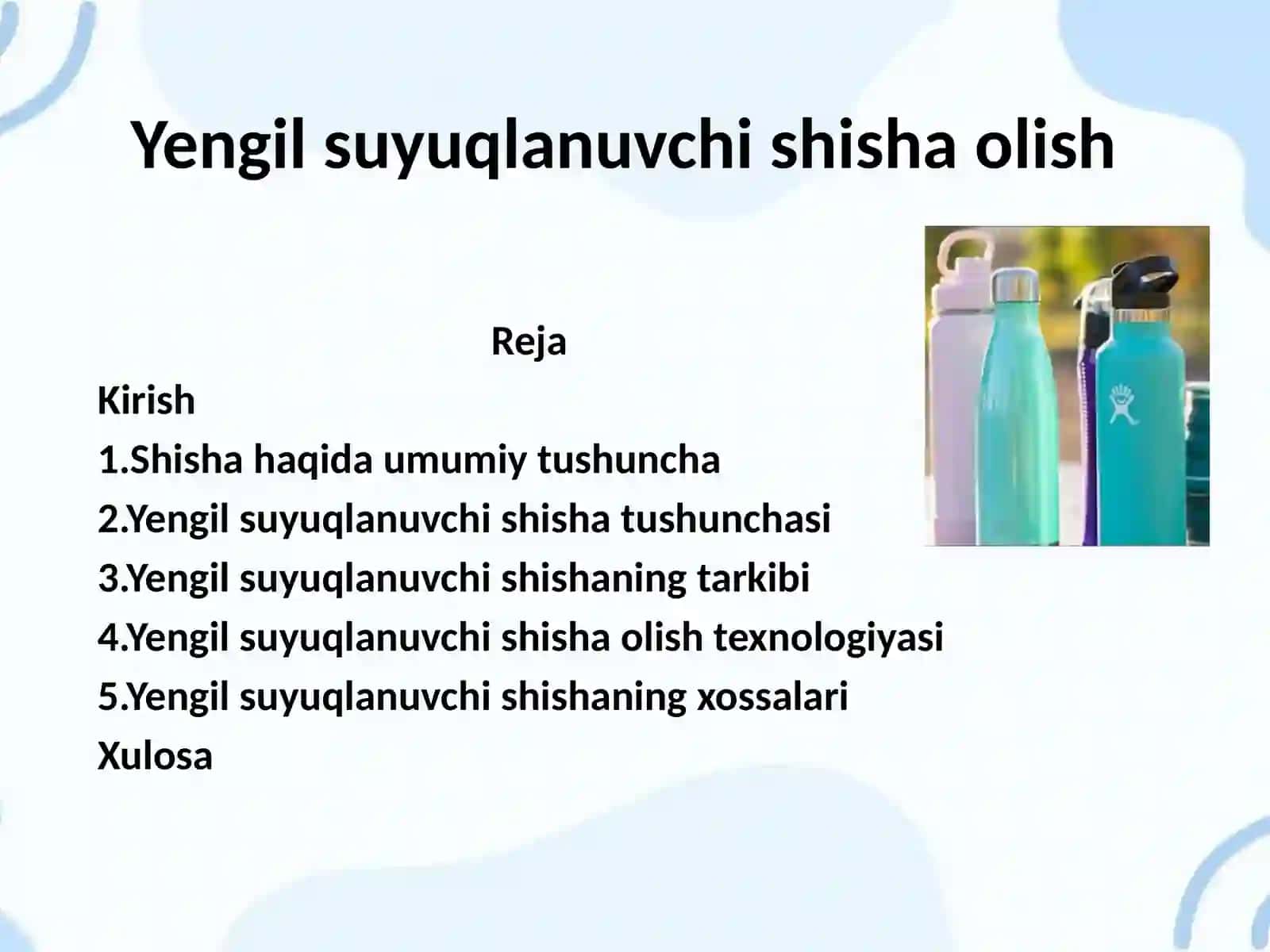 Yengil suyuqlanuvchi shisha olish 2