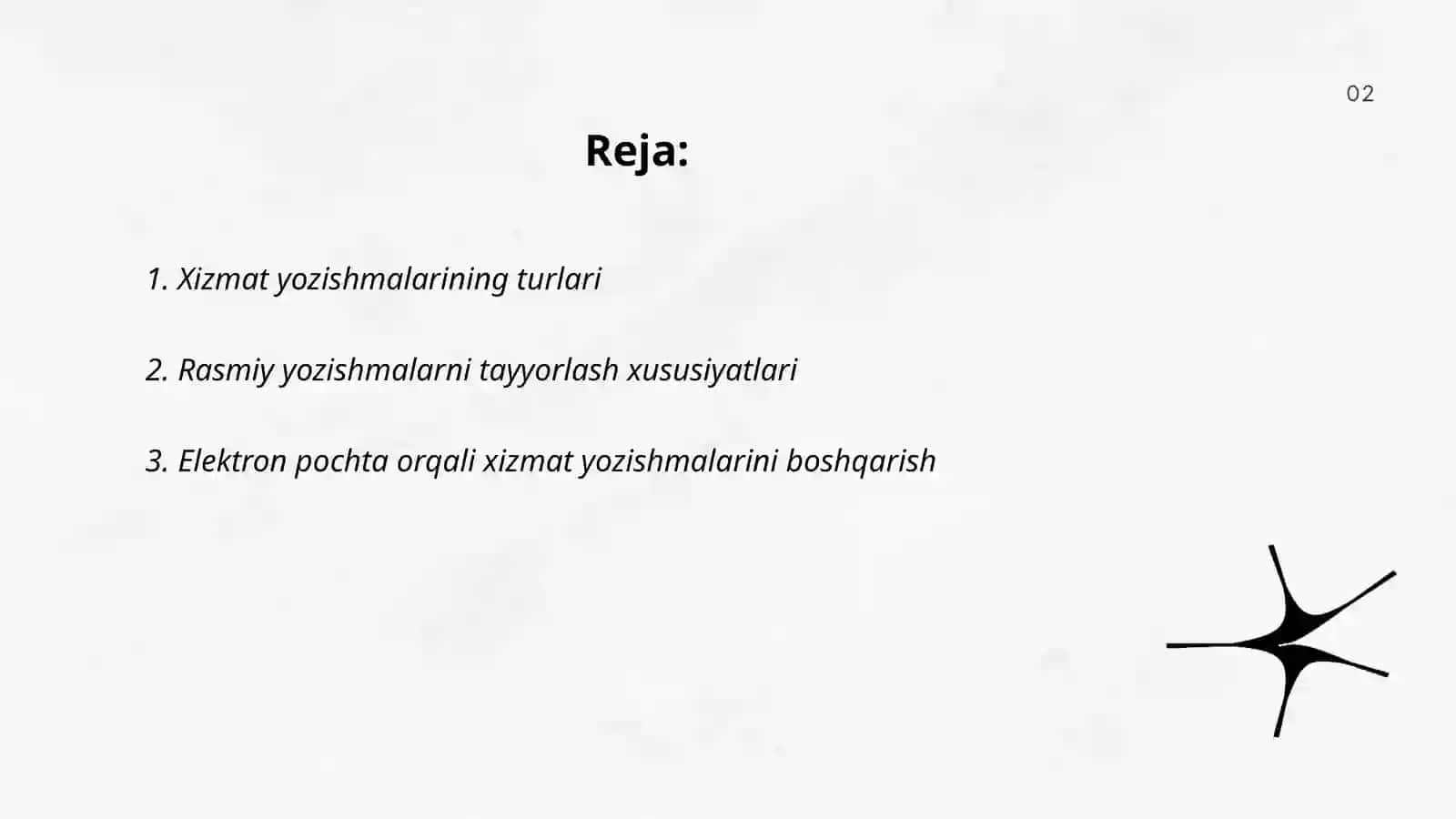 Xizmat yozishmalari bilan ishlash texnologiyalari 2
