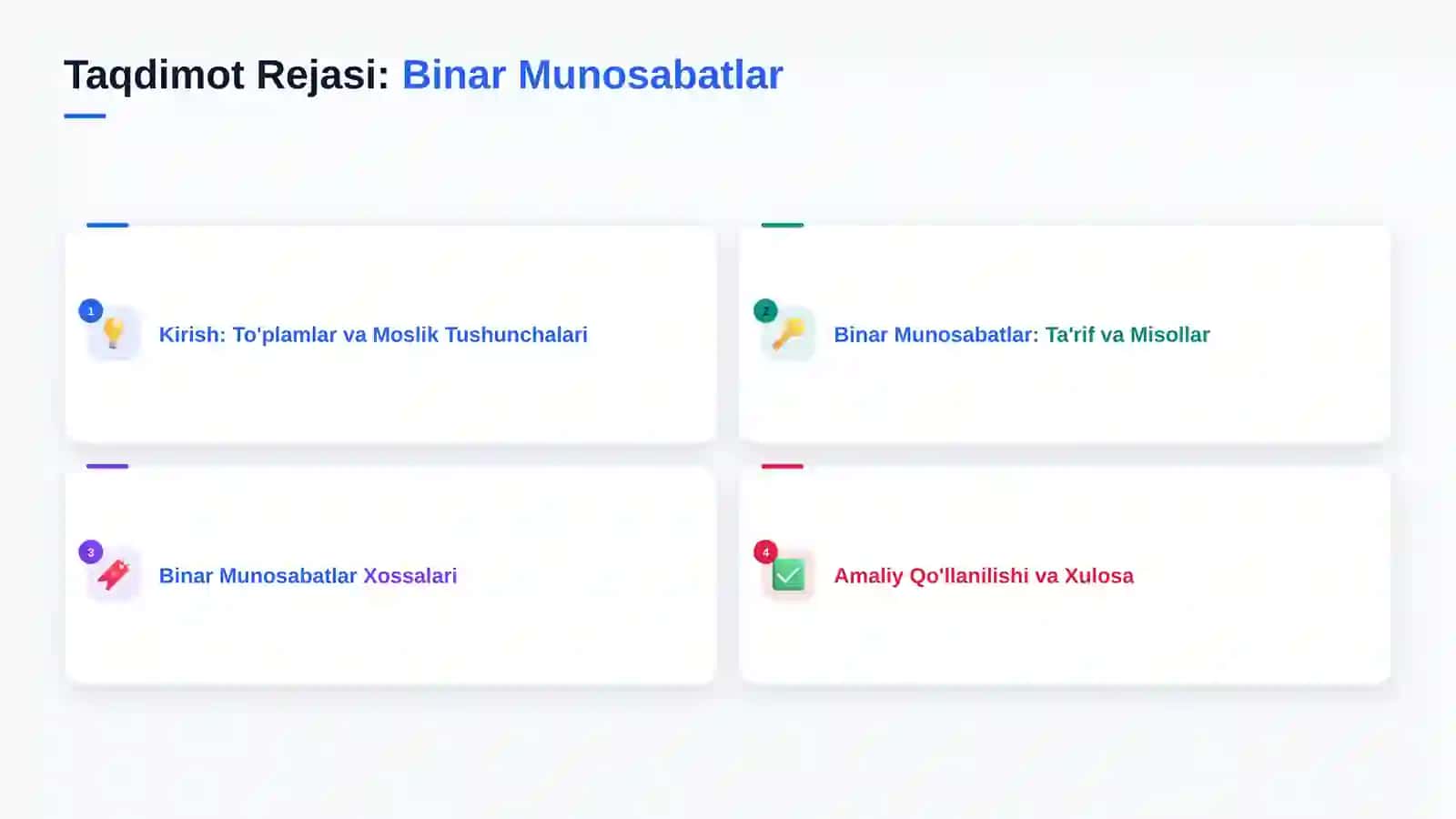 İkki tòplam elementlari orasidagi moslik. Binar munosabatlar va ularning xossalari 2