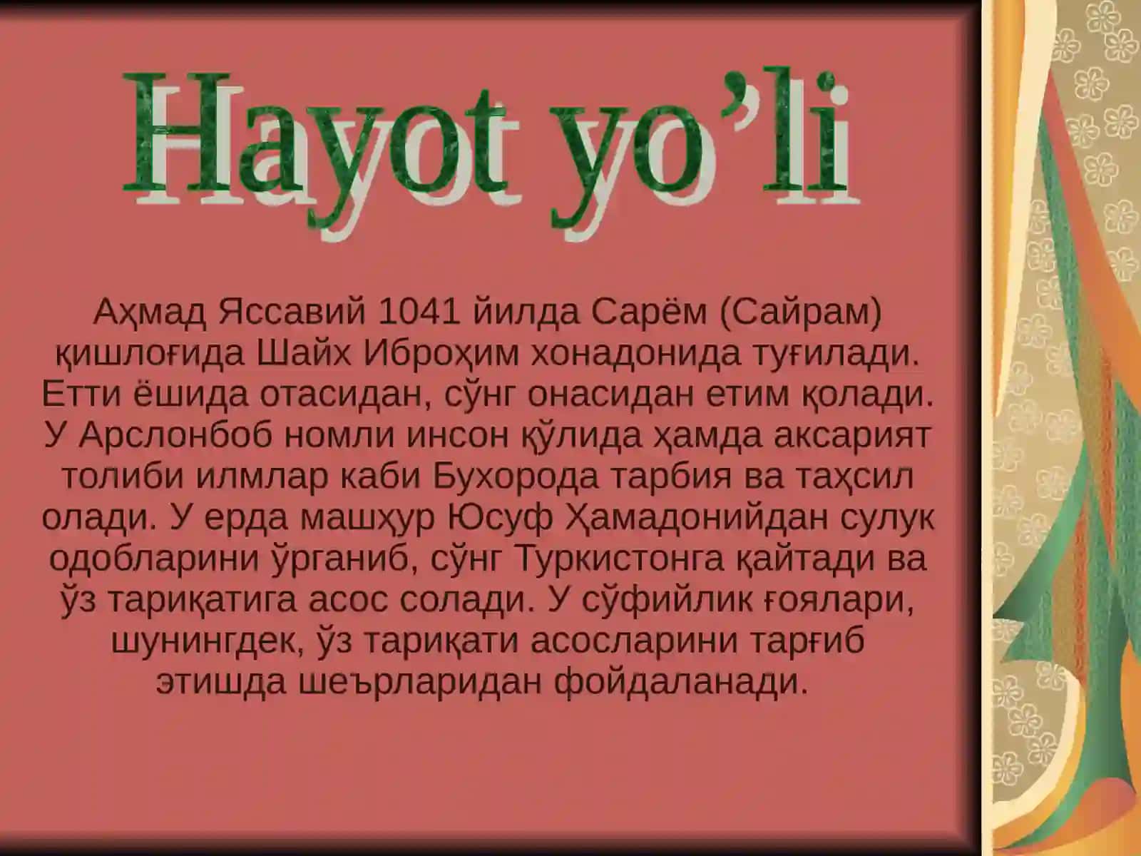 Ahmad Yassaviy hayoti va ijodi 2