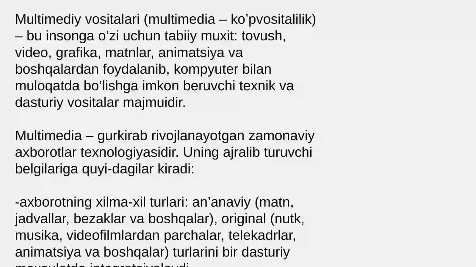 Multimediy vositalari (multimedia – ko’pvositalilik) 2