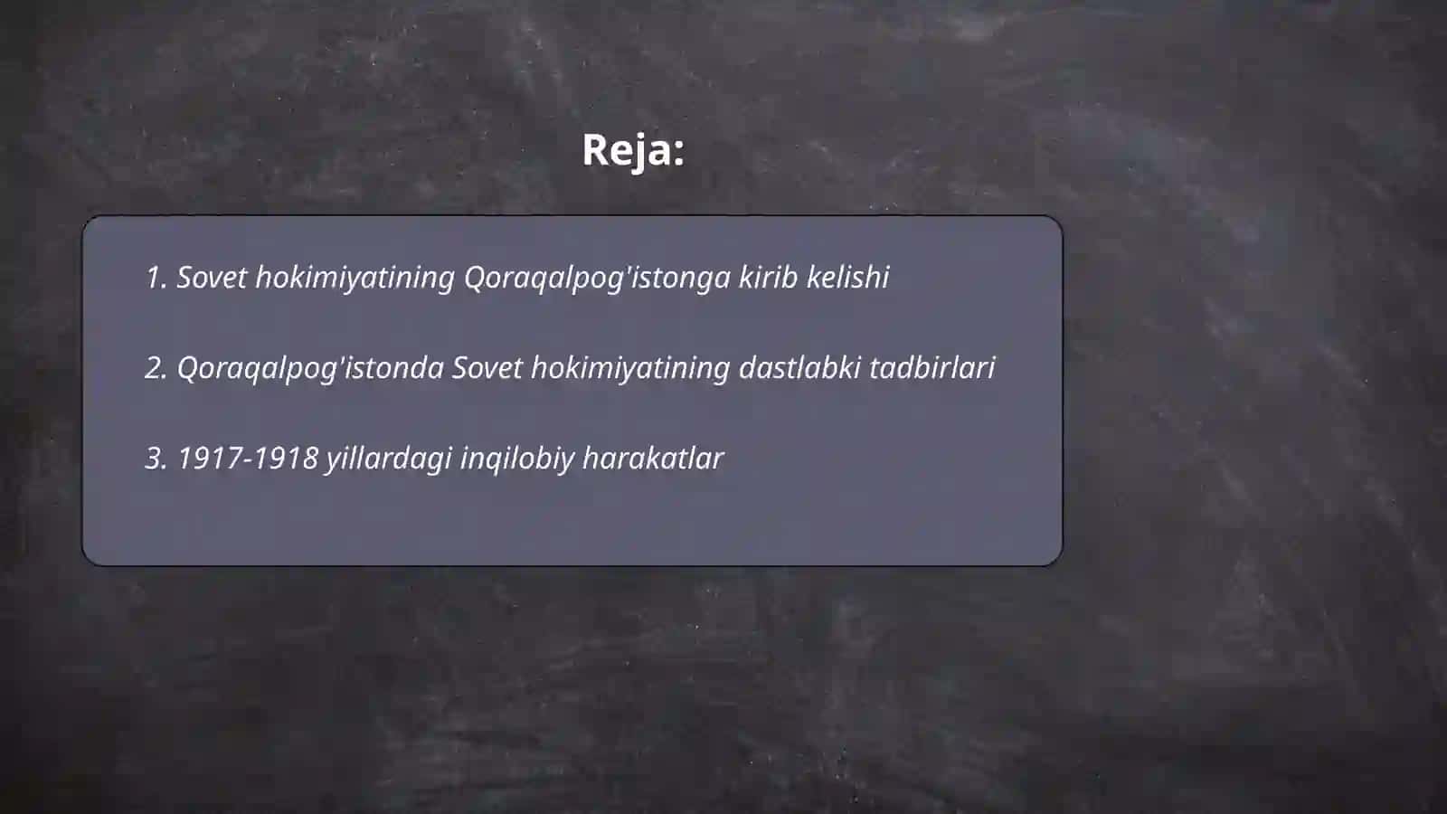 1917-1991 yillarda Qoraqalpog'istonda sovet hokiimiyati o'rnatilishi va mustahkamlanishi 2
