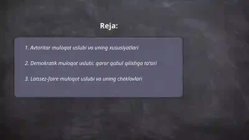 Boshqaruvda muloqot uslubi 2
