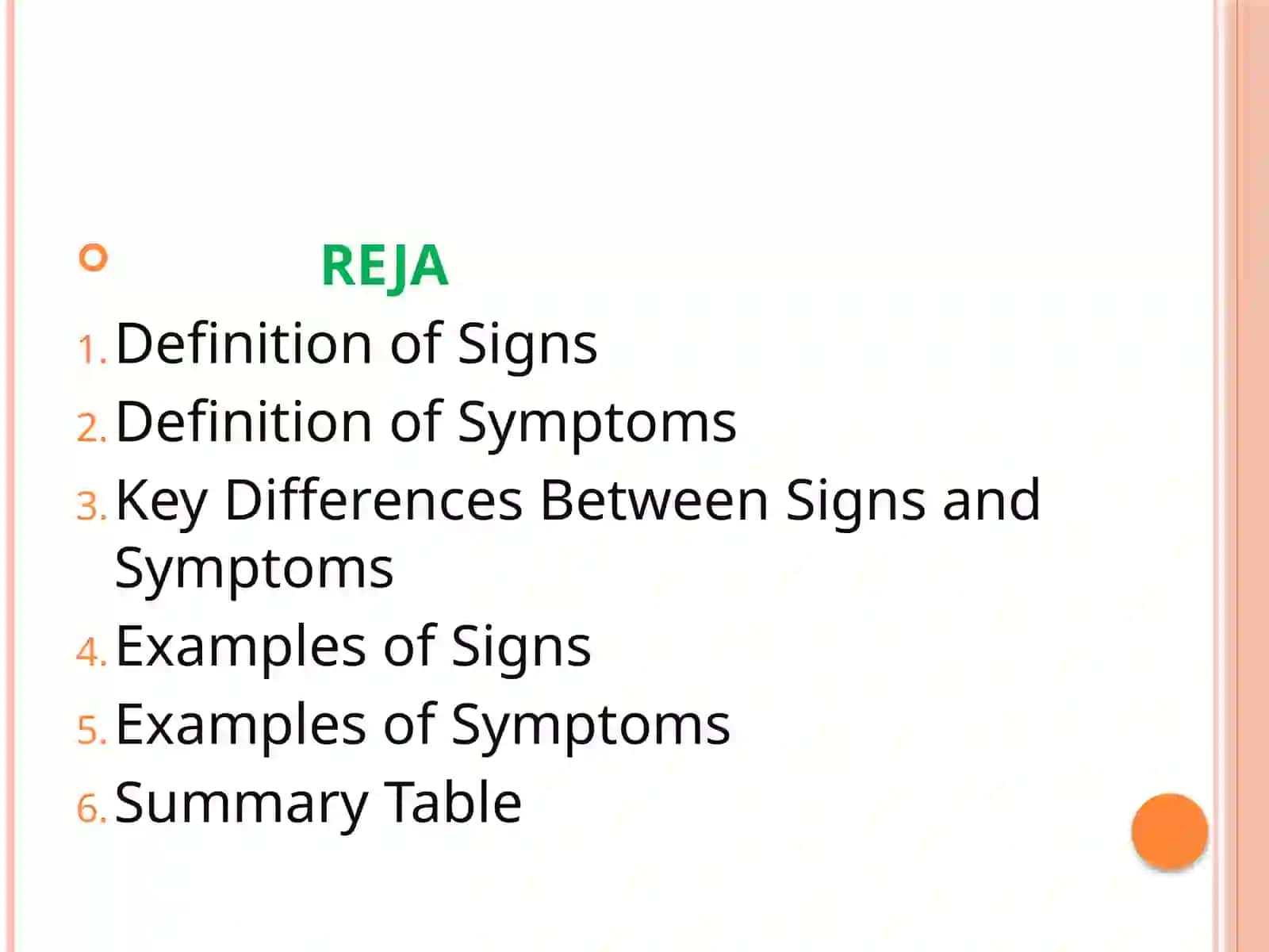 DIFFERENCES BETWEEN SIGNS AND SYMPTOMS 2