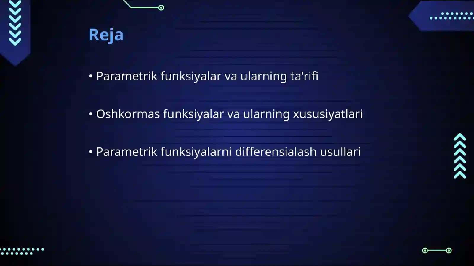 Parametrik va oshkormas koʻrinishda berilgan funksiyalarni differensialash 2
