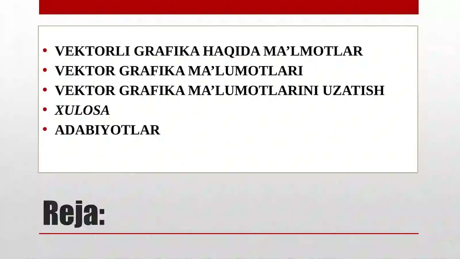 VEKTOR GRAFIKA MA’LUMOTLARI 2